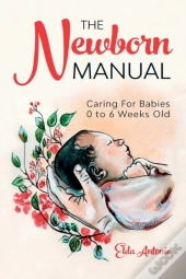 The Newborn Manual