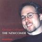 The Newcomer - CD - Preview