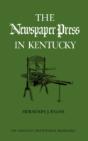 The Newspaper Press In Kentucky - Preview