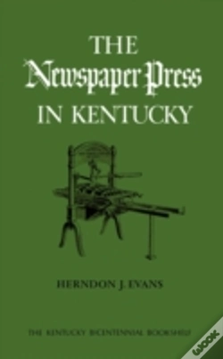 Capa do artigo The Newspaper Press In Kentucky