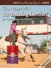 Capa do artigo The Next 50 Barrel Racing Exercises For
