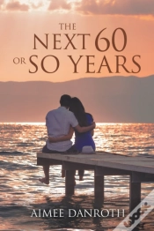 Capa do artigo The Next 60 Or So Years
