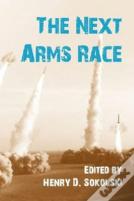 The Next Arms Race