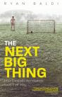 The Next Big Thing - Preview