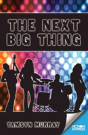 The Next Big Thing - Preview