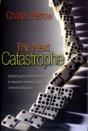 The Next Catastrophe - Preview
