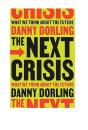 The Next Crisis - Preview