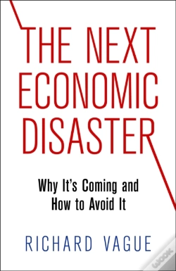 Capa do artigo The Next Economic Disaster