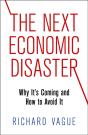 The Next Economic Disaster - Preview