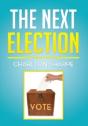 The Next Election - Preview