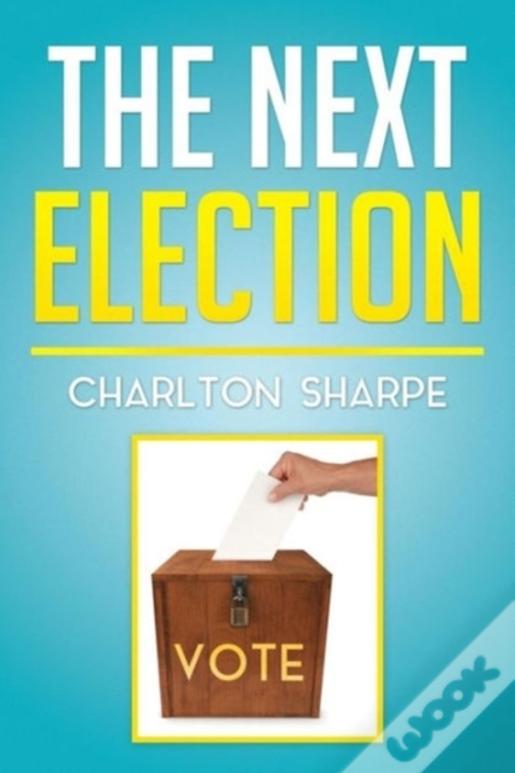 The Next Election