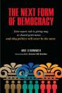 The Next Form Of Democracy - Preview