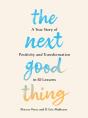 The Next Good Thing - Preview