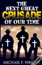 Capa do artigo The Next Great Crusade Of Our Time