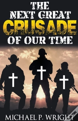 Capa do artigo The Next Great Crusade Of Our Time