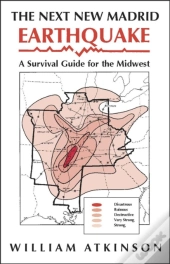 The Next New Madrid Earthquake