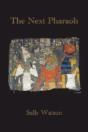 The Next Pharaoh - Preview