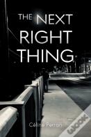 The Next Right Thing