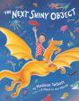 The Next Shiny Object - Preview