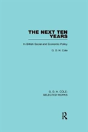 The Next Ten Years - Preview