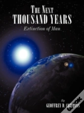 The Next Thousand Years: Extinction Of M