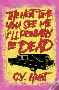 Capa do artigo The Next Time You See Me I'Ll Probably Be Dead