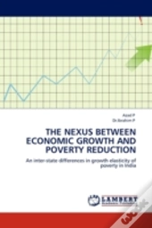 The Nexus Between Economic Growth And Poverty Reduction