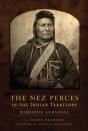 The Nez Perces In The Indian Territory - Preview
