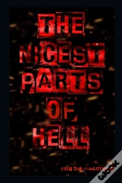 Capa do artigo The Nicest Parts Of Hell