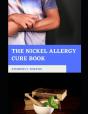 The Nickel Allergy Cure Book - Preview