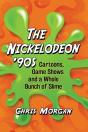 The Nickelodeon '90s - Preview