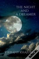 The Night And A Dreamer