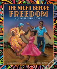 The Night Before Freedom