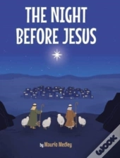 The Night Before Jesus