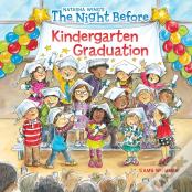 The Night Before Kindergarten Graduation