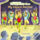 The Night Before My Dance Recital