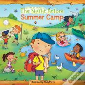 The Night Before Summer Camp