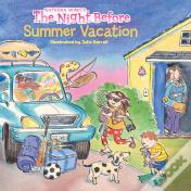 The Night Before Summer Vacation