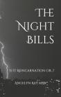 The Night Bills - Preview