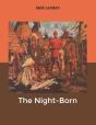 The Night-Born - Preview