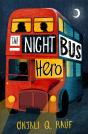 The Night Bus Hero - Preview