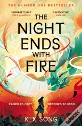 The Night Ends With Fire