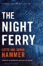 The Night Ferry - Preview