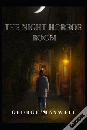 The Night Horror Room