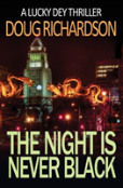 The Night Is Never Black