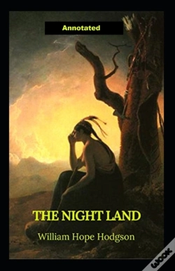 Capa do artigo The Night Land Annotated