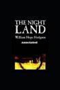 The Night Land Annotated - Preview