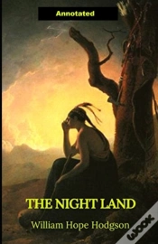 Capa do artigo The Night Land Annotated