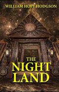 The Night Land Annotated