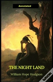 Capa do artigo The Night Land Annotated